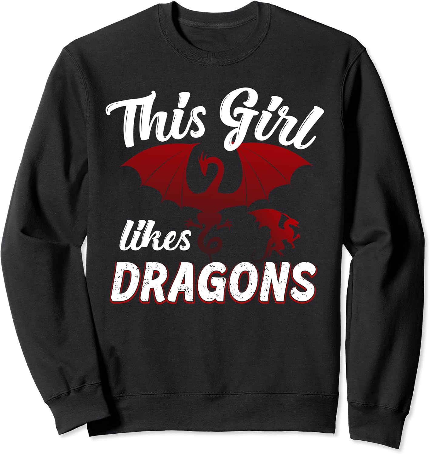 This Girl Likes Dragons Sweatshirt Amazon.co.uk Clothing